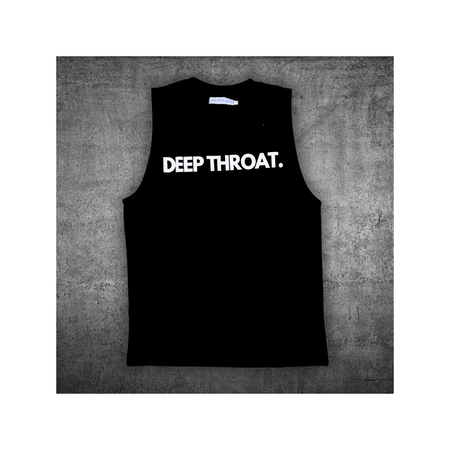 "DEEP THROAT" black tank top t-shirt, fitted cut 100% cotton