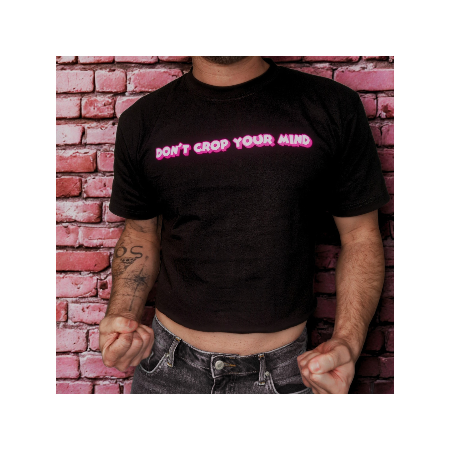 DON'T CROP YOUR MIND CROP TOP
